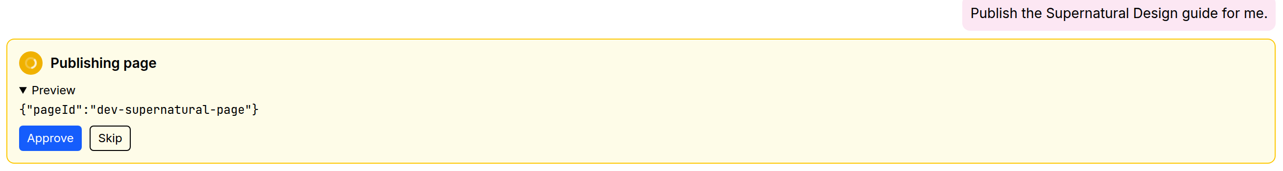 A pending-action card in the assistant chat, showing the tool title, the Preview disclosure expanded to reveal the argument JSON, and the Approve and Skip buttons