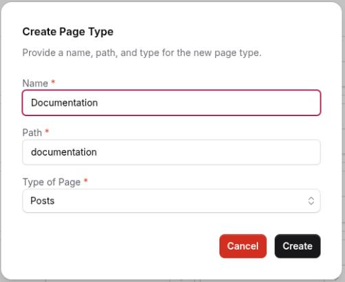 The Create Page Type dialog with Name set to Documentation, Path auto-filled as documentation, and the Type of Page select open on all three options